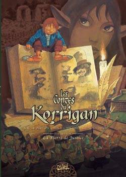 Les contes du Korrigan. Vol. 4. La pierre de justice | Erwan Le Breton, Ronan Le Breton, François Gomes, Serge Fino, Guy-Jean Michel