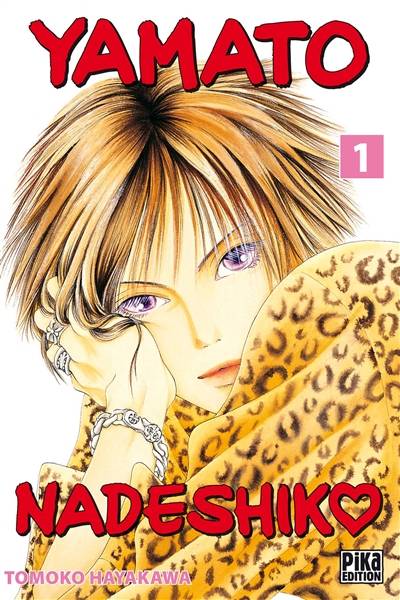 Yamato Nadeshiko. Vol. 1 | Tomoko Hayakawa, Anne Mallevay