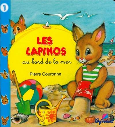 Les Lapinos au bord de la mer | Pierre Couronne