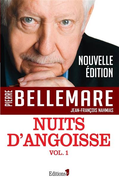 Nuits d'angoisse. Vol. 1 | Pierre Bellemare, Jean-François Nahmias