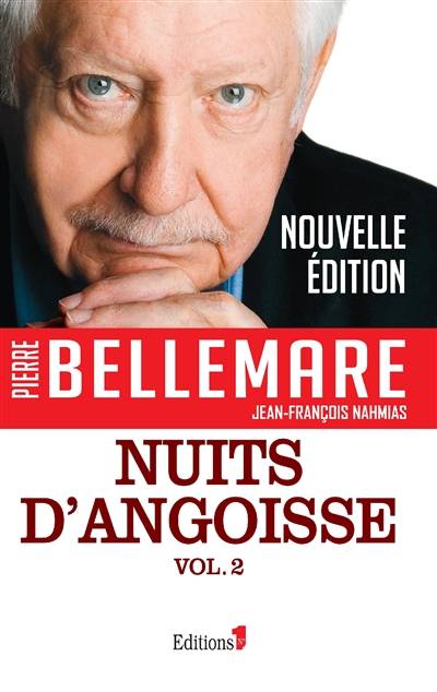 Nuits d'angoisse. Vol. 2 | Pierre Bellemare, Jean-Francois Nahmias