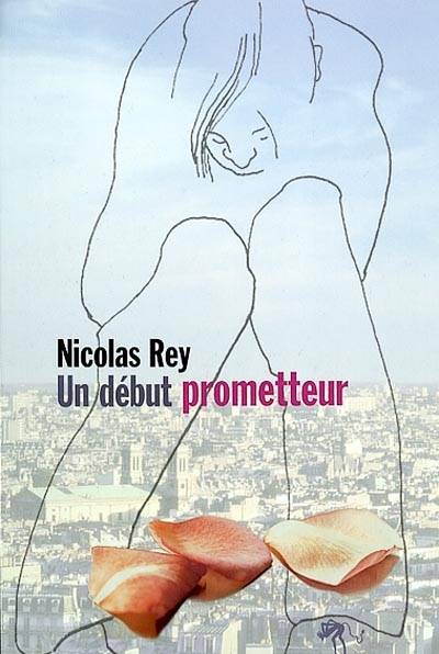 Un début prometteur | Nicolas Rey