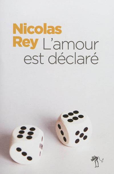 L'amour est déclaré | Nicolas Rey