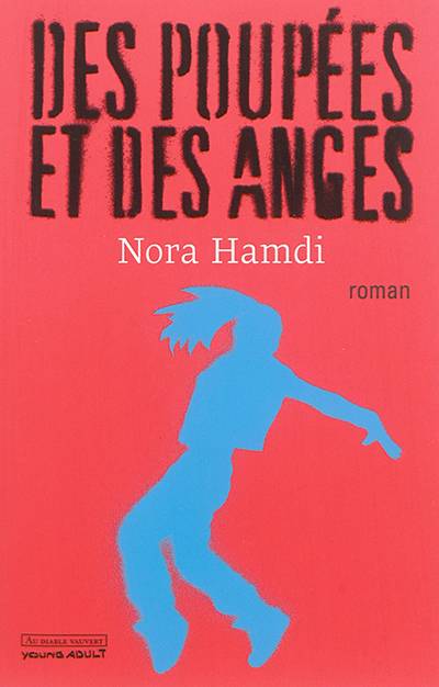 Des poupées et des anges | Nora Hamdi