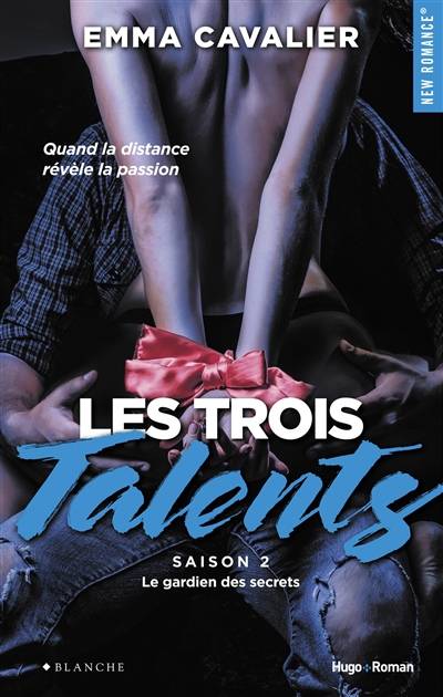 Les trois talents. Vol. 2. Le gardien des secrets | Emma Cavalier