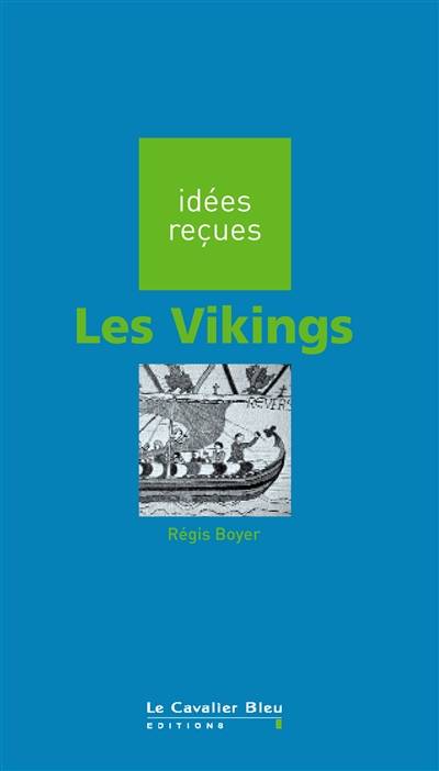 Les Vikings | Regis Boyer