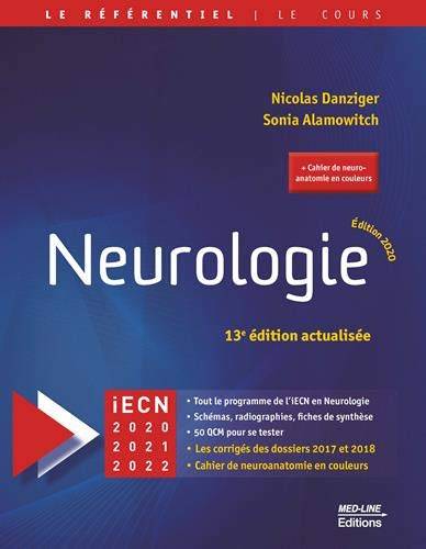 Neurologie : iECN 2020-2021-2022 | Nicolas Danziger, Sonia Alamowitch, Gerald Rancurel