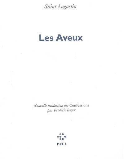 Les aveux | Augustin, Frederic Boyer