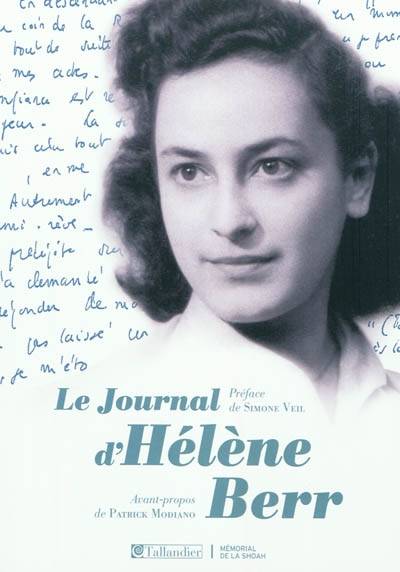 Le journal d'Hélène Berr, 1942-1944 | Helene Berr, Norbert Czarny, Simone Veil, Patrick Modiano