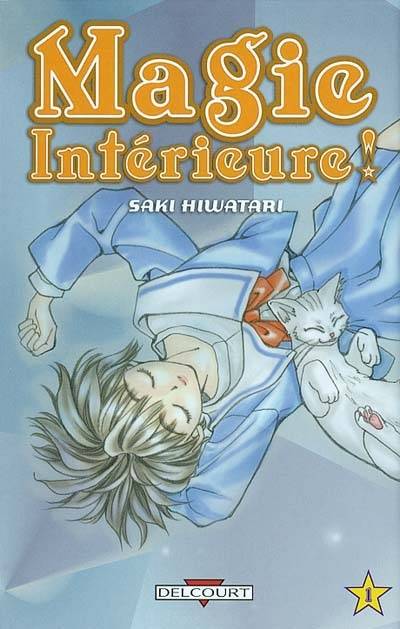 Magie intérieure !. Vol. 1 | Saki Hiwatari