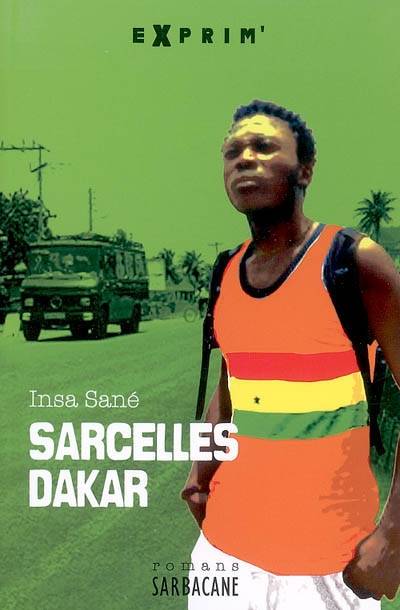 Sarcelles-Dakar | Insa Sané