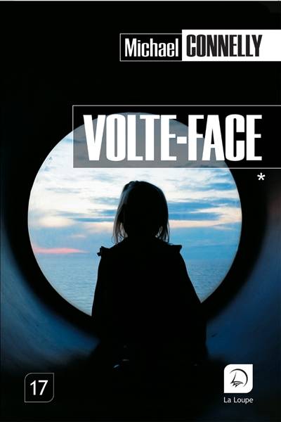 Volte-face | Michael Connelly, Robert Pépin