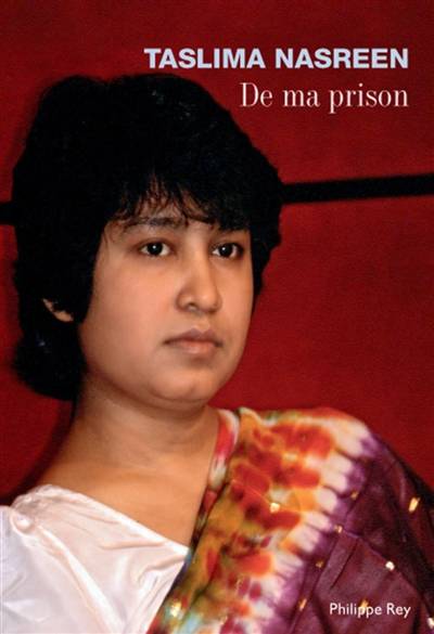 De ma prison | Taslima Nasreen, Pascale Haas