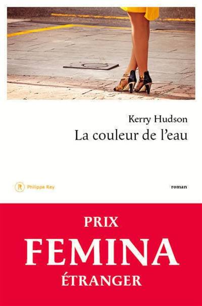 La couleur de l'eau | Kerry Hudson, Florence Lévy-Paoloni