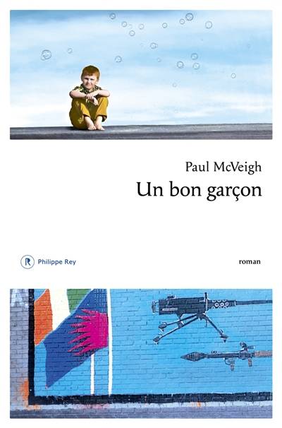 Un bon garçon | Paul McVeigh, Florence Levy-Paoloni