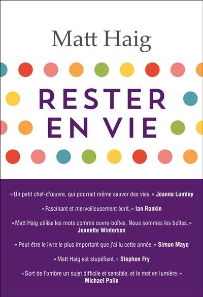 Rester en vie | Matt Haig, Samuel Sfez