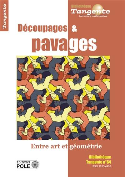 Découpages & pavages : entre art et géométrie | Gilles Cohen