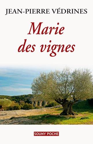 Marie des vignes | Jean-Pierre Vedrines