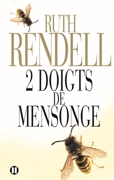 Deux doigts de mensonge | Ruth Rendell, Johan-Frédérik Hel-Guedj