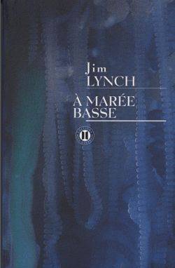 A marée basse | Jim Lynch, Jean Esch