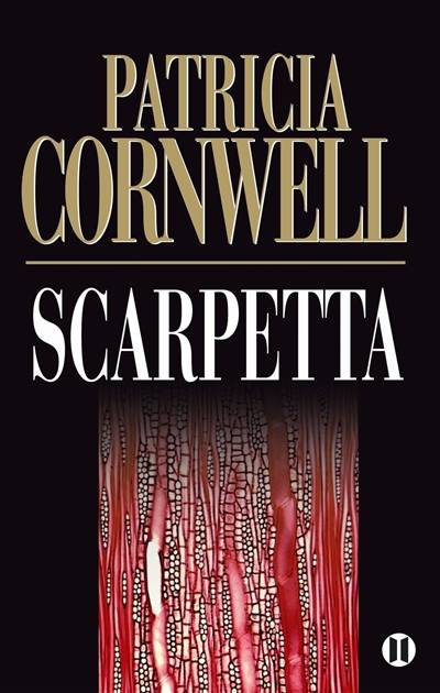 Scarpetta | Patricia Cornwell, Andrea H. Japp