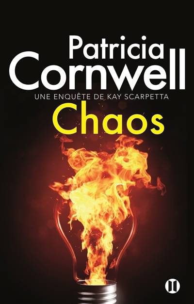 Une enquête de Kay Scarpetta. Chaos | Patricia Cornwell, Andrea H. Japp