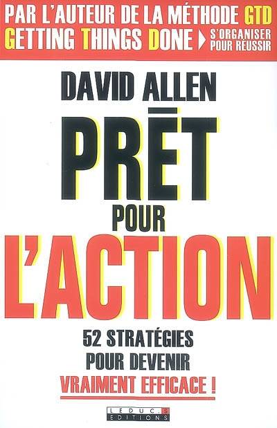 Prêt pour l'action | David Allen