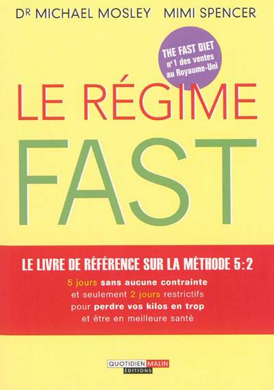 Le régime fast | Michael Mosley, Mimi Spencer, Sabine Rolland