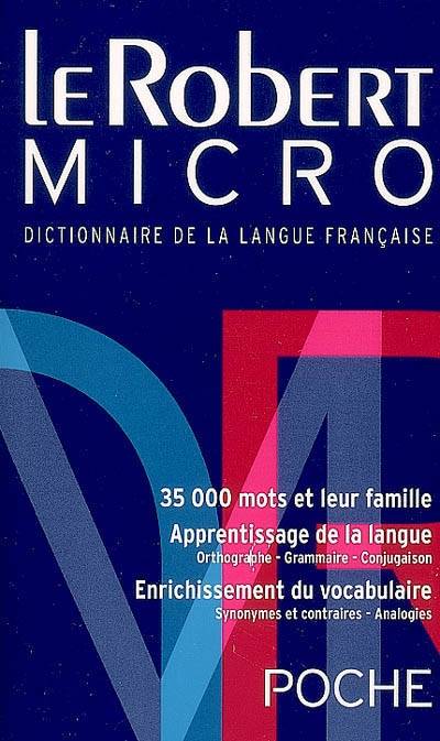 Le Robert micro poche : dictionnaire d'apprentissage de la langue française | Alain Rey