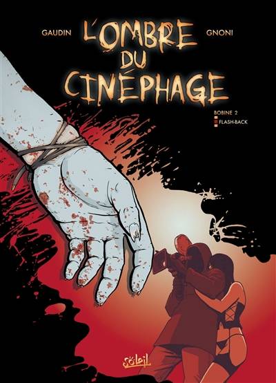 L'ombre du cinéphage. Vol. 2. Flash-back | Jean-Charles Gaudin, Laurent Gnoni