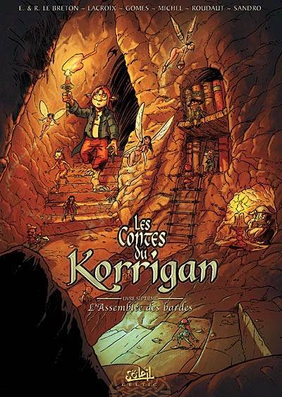 Les contes du Korrigan. Vol. 7. L'assemblée des bardes | Erwan Le Breton, Ronan Le Breton, Christophe Lacroix