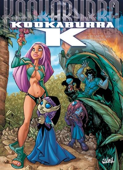 Kookaburra K. Vol. 2. La planète aux illusions | Crisse, Hicks, Nicolas Mitric, Humberto Ramos