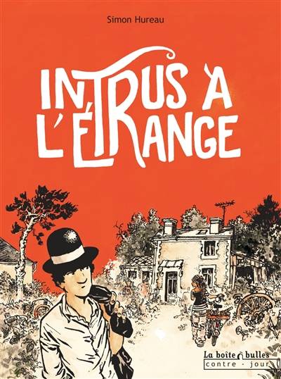 Intrus à l'étrange | Simon Hureau