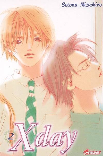 X day. Vol. 2 | Setona Mizushiro, Rodolphe Masse, Ichigo