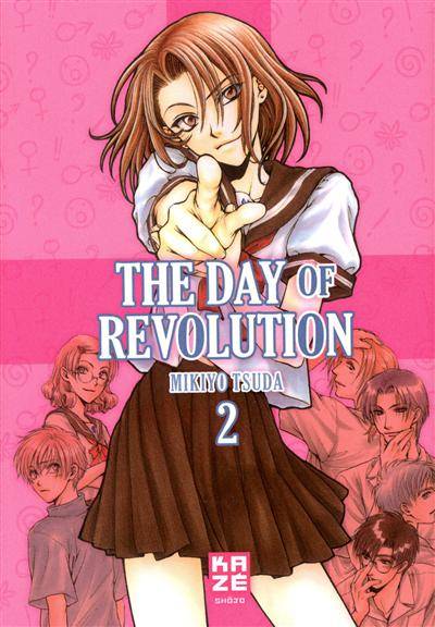 The day of revolution. Vol. 2 | Mikiyo Tsuda, Zoe Sofer, Elodie de Castelnau