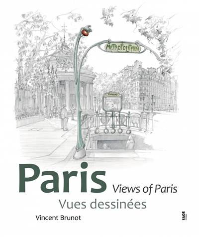 Paris : vues dessinées. Views of Paris | Vincent Brunot, John Doherty