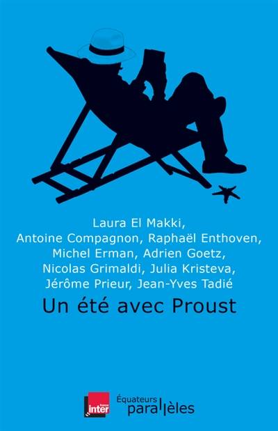 Un été avec Proust | 