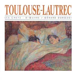 Toulouse-Lautrec | Gérard Durozoi