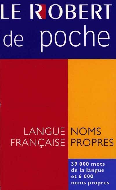 Le Robert de poche : langue française et noms propres | Danièle Morvan