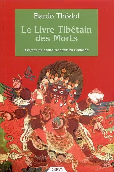 Bardo-Thödol : le livre tibétain des morts | Eva K. Dargyay, Lobsang Dargyay, Valdo Secretan