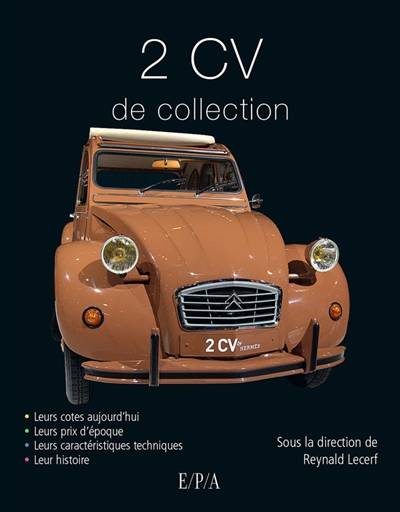 2 CV de collection | Reynald Lecerf