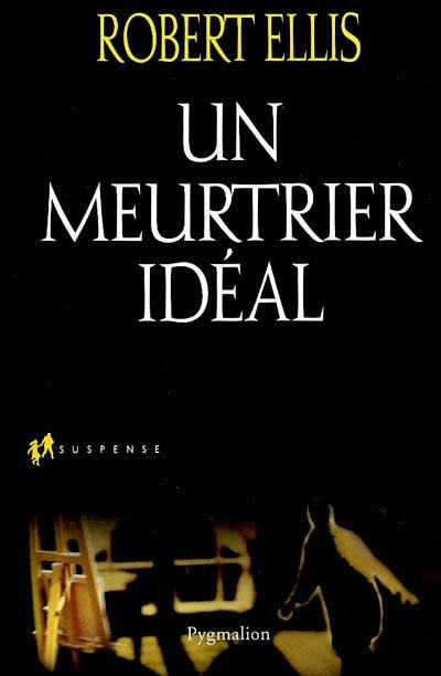 Un meurtrier idéal | Robert Ellis, Sophie Dalle