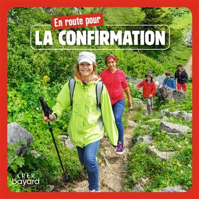 En route pour la confirmation | Veronique Thiebaut, Andre Antoni