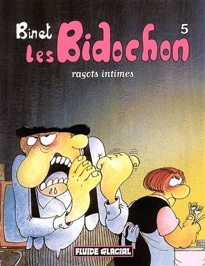 Les Bidochon. Vol. 5. Ragots intimes | Christian Binet