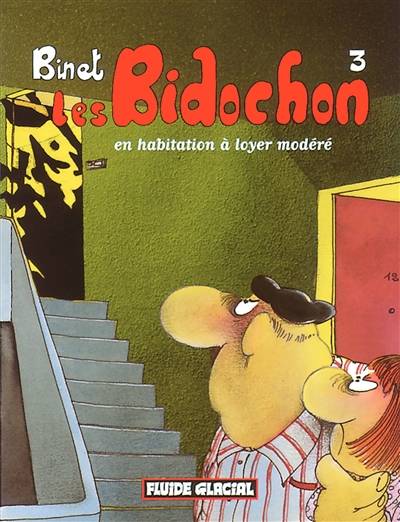 Les Bidochon. Vol. 3. Les Bidochon en HLM | Christian Binet