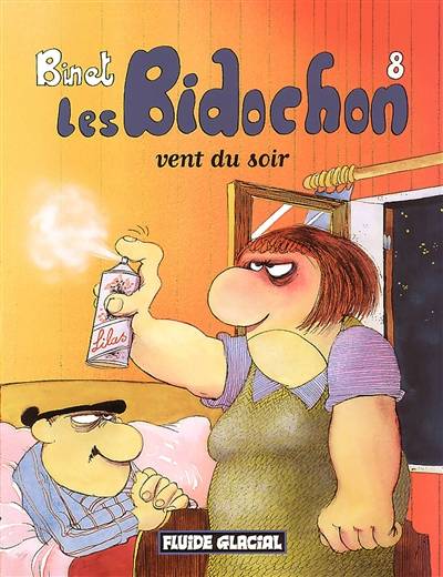 Les Bidochon. Vol. 8. Vent du soir | Christian Binet