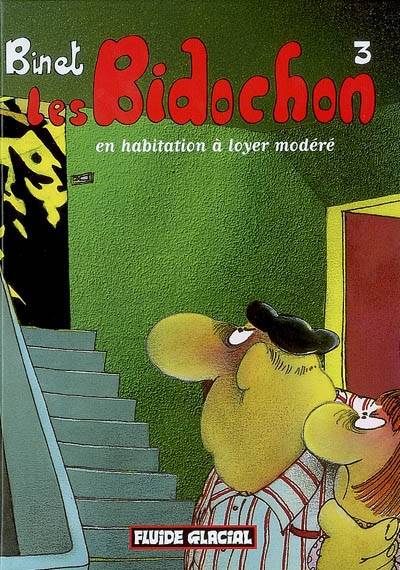 Les Bidochon. Vol. 3. Les Bidochon en habitation à loyer modéré | Christian Binet