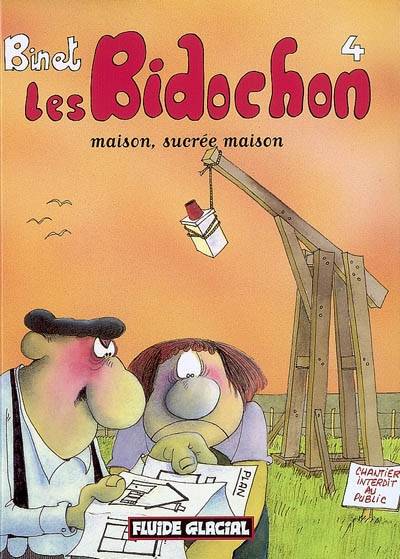 Les Bidochon. Vol. 4. Maison, sucrée maison | Christian Binet