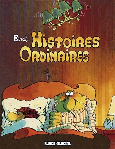 Histoires ordinaires | Christian Binet