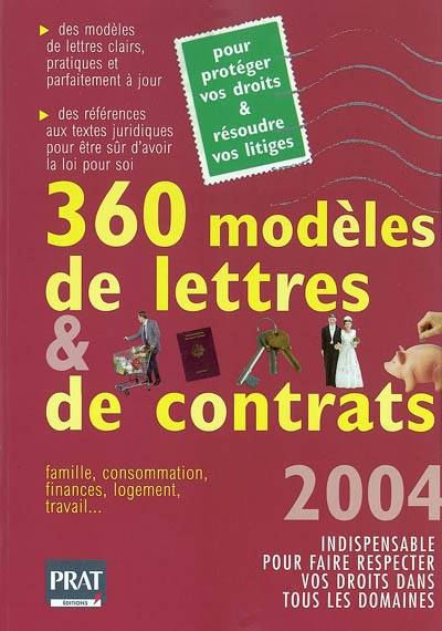 360 modèles de lettres et de contrats : pour protéger vos droits et résoudre vos litiges | Editions Prat, Agnes Chambraud